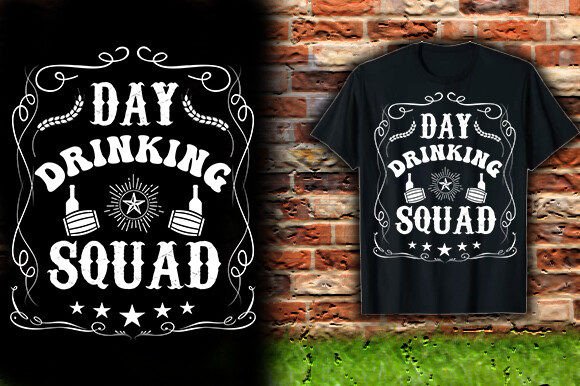 Download DAY DRINKING SQUAD TSHIRT DESIGN - Tshirt design Collection